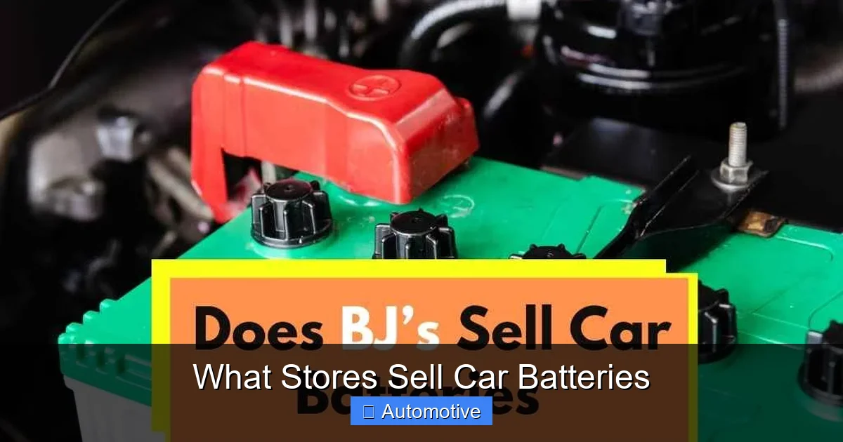 What Stores Sell Car Batteries