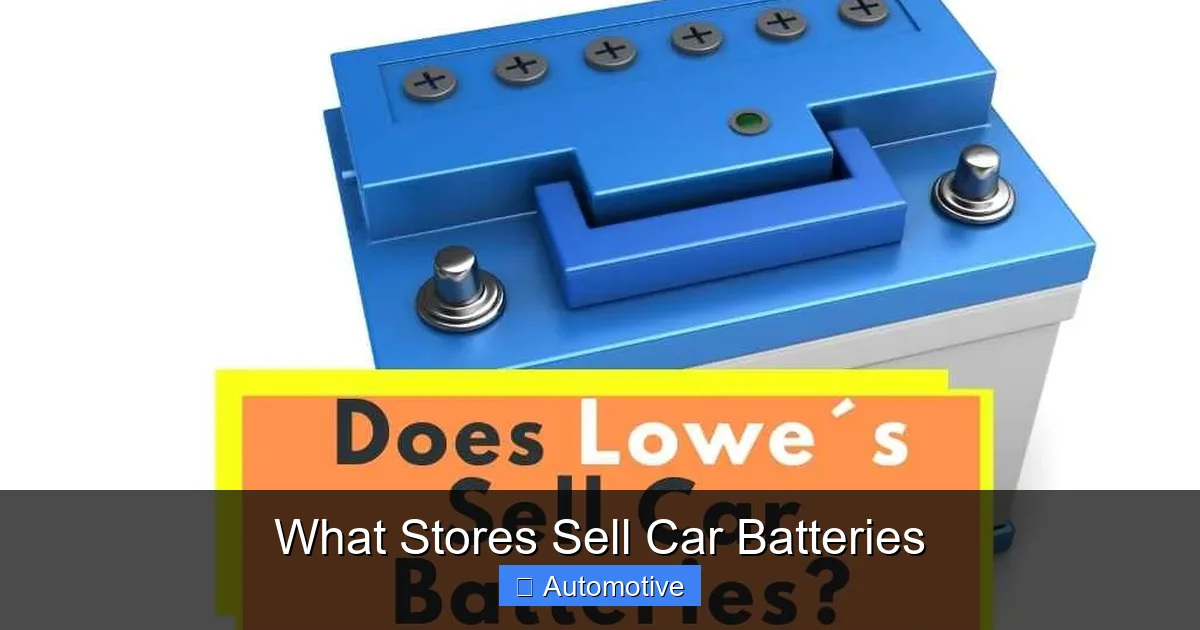 What Stores Sell Car Batteries