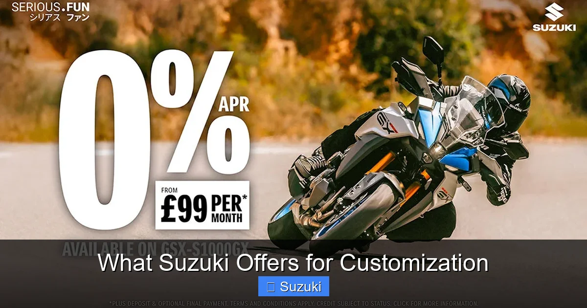 What Suzuki Offers for Customization