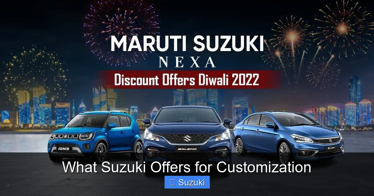 What Suzuki Offers for Customization