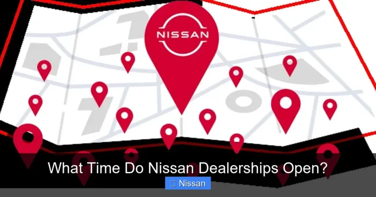 What Time Do Nissan Dealerships Open?