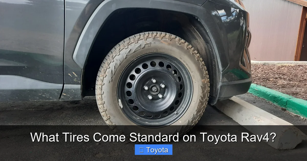What Tires Come Standard on Toyota Rav4?