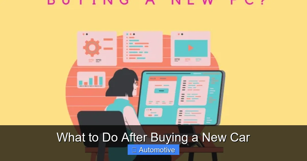 What to Do After Buying a New Car