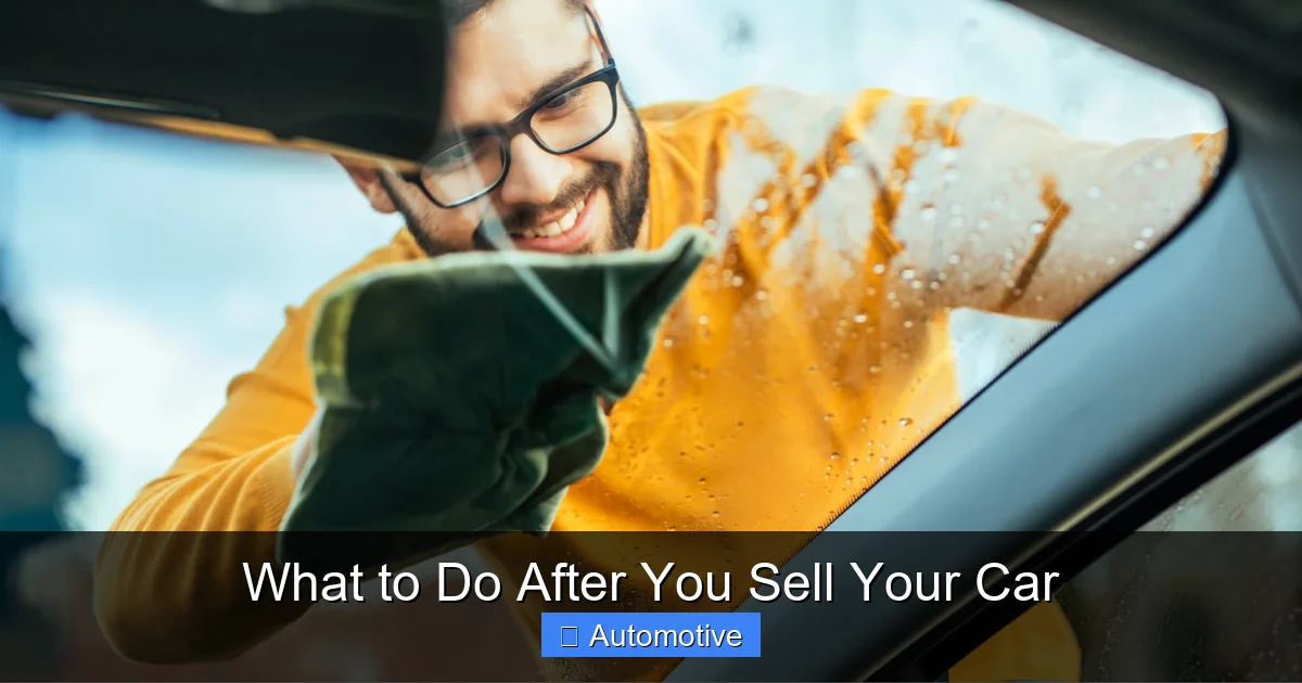 What to Do After You Sell Your Car