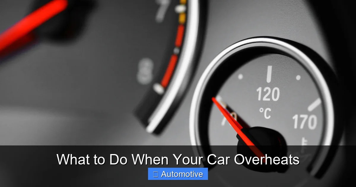 What to Do When Your Car Overheats