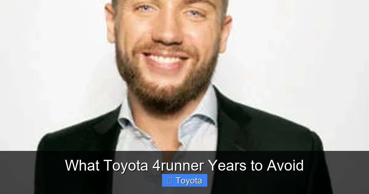 What Toyota 4runner Years to Avoid