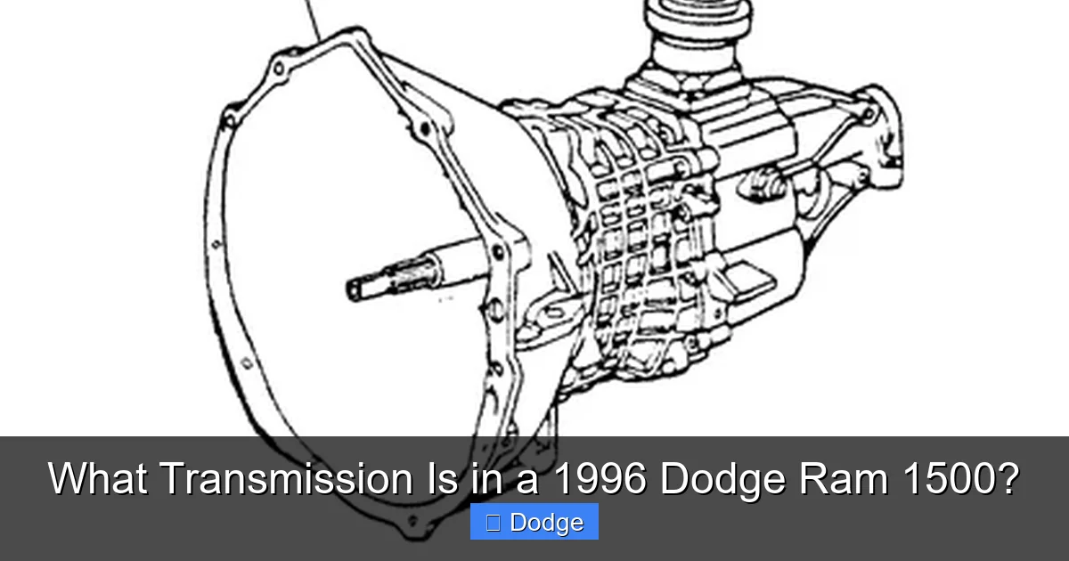 What Transmission Is in a 1996 Dodge Ram 1500?
