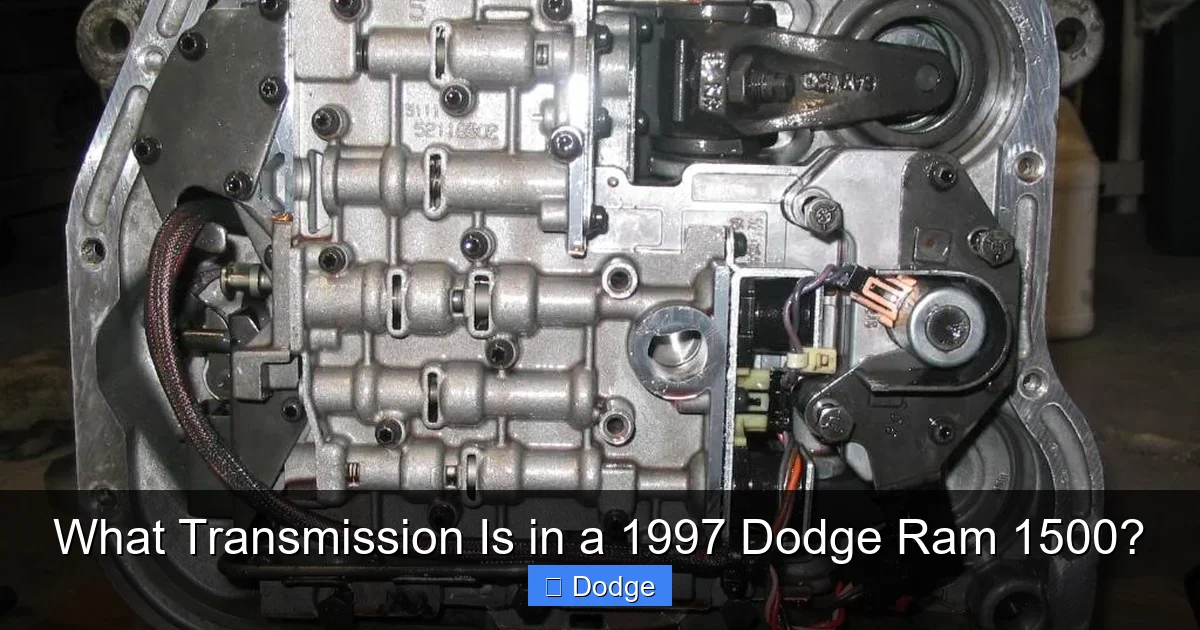What Transmission Is in a 1997 Dodge Ram 1500?