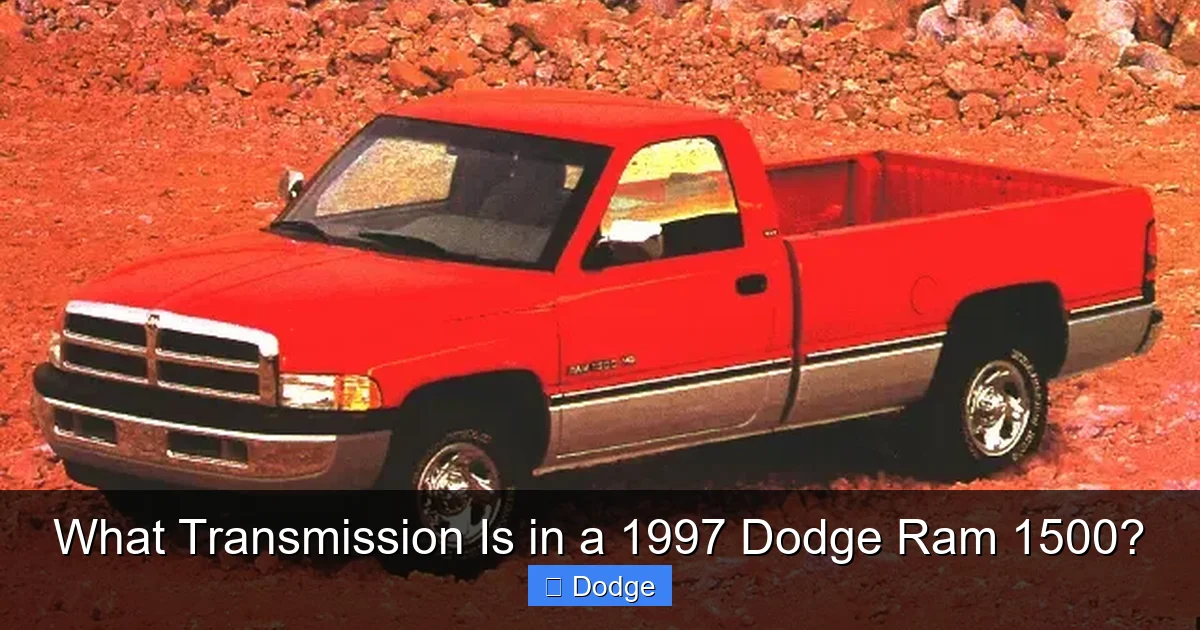 What Transmission Is in a 1997 Dodge Ram 1500?