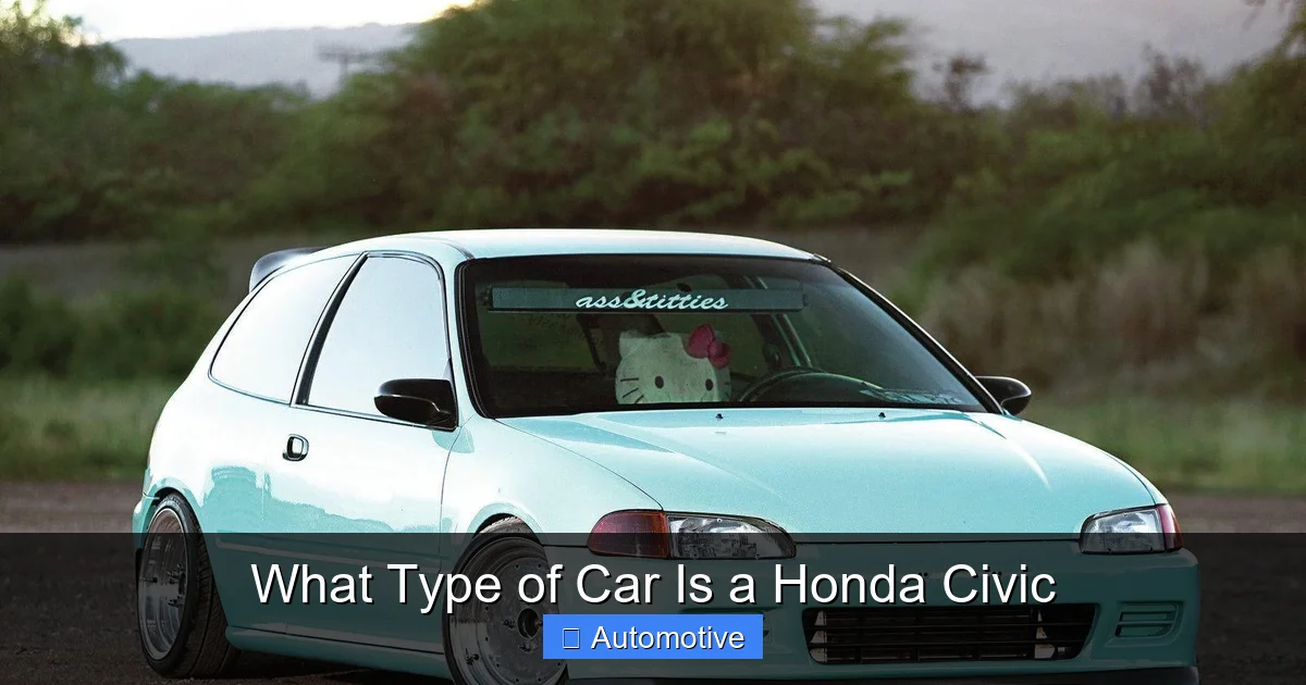 What Type of Car Is a Honda Civic