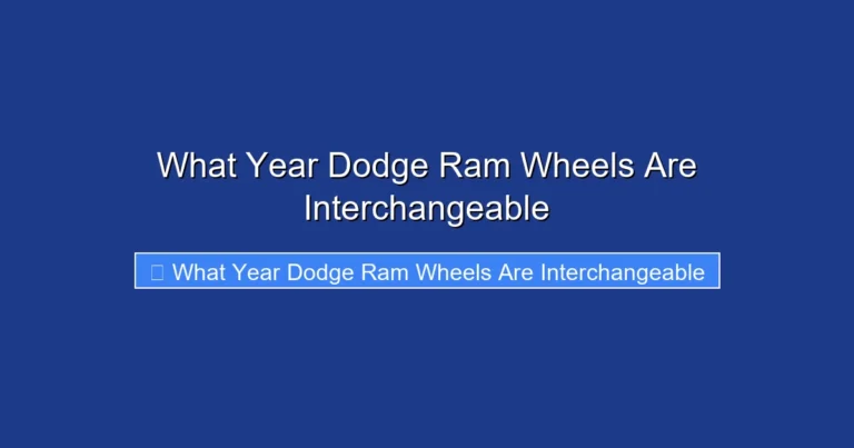 What Year Dodge Ram Wheels Are Interchangeable