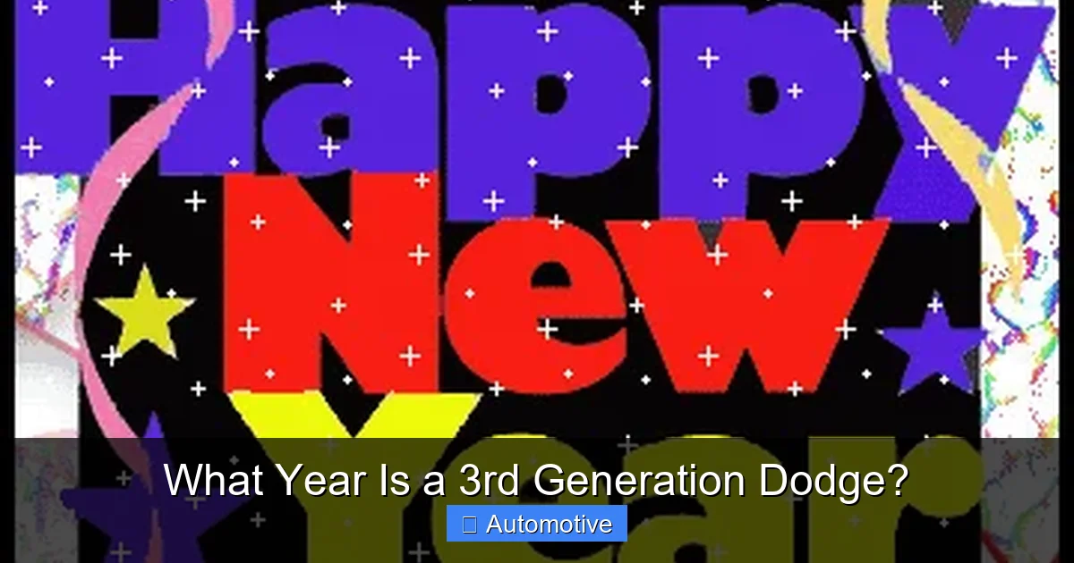 What Year Is a 3rd Generation Dodge?