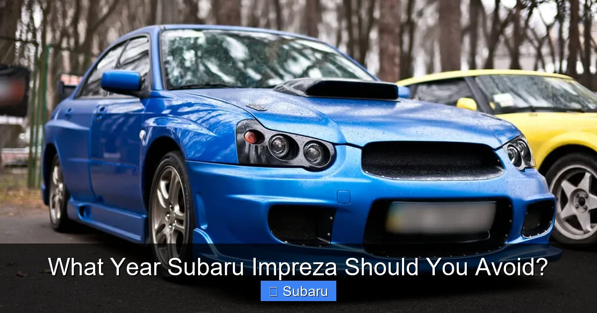 What Year Subaru Impreza Should You Avoid?