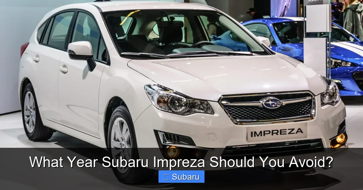 What Year Subaru Impreza Should You Avoid?