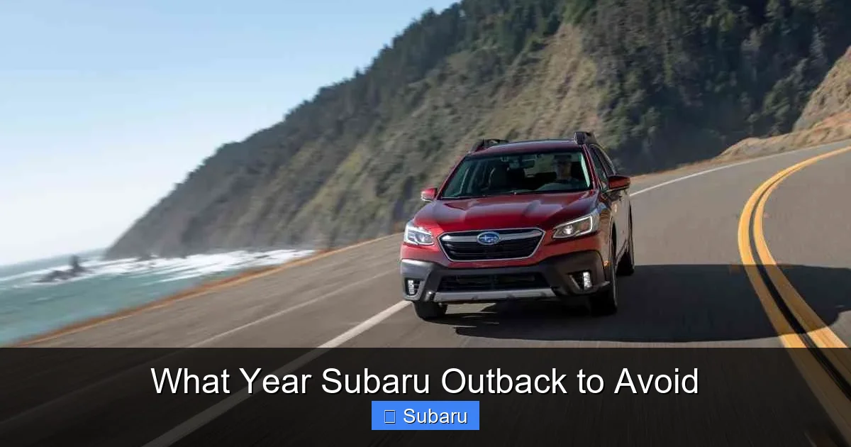 What Year Subaru Outback to Avoid
