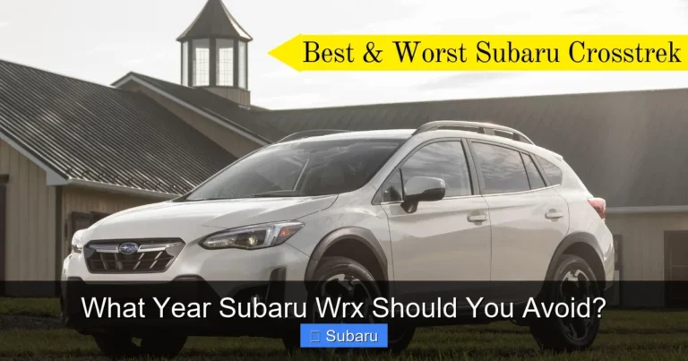 What Year Subaru Wrx Should You Avoid?