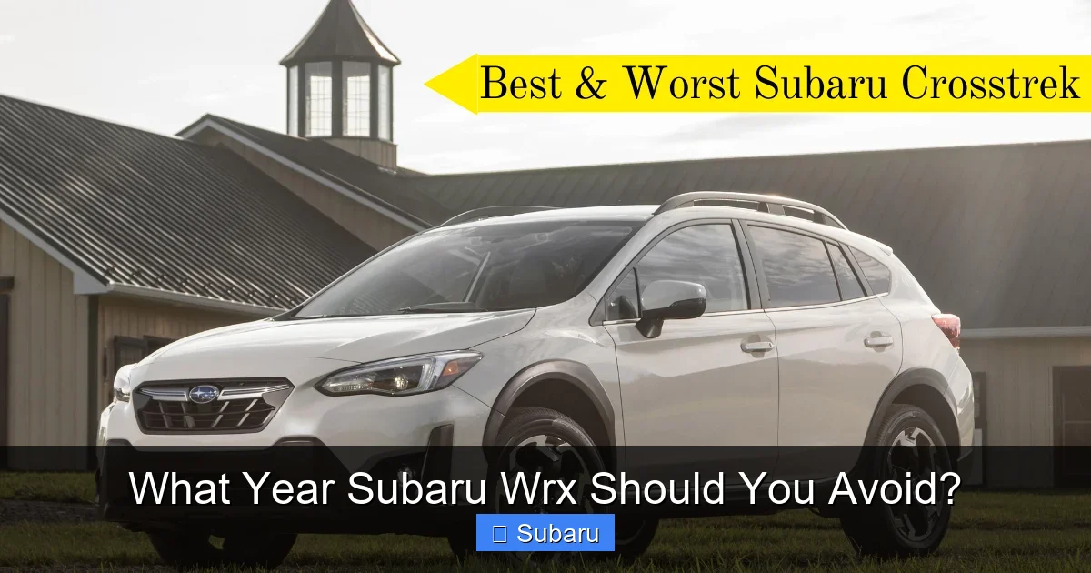 What Year Subaru Wrx Should You Avoid?