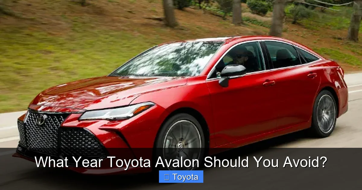 What Year Toyota Avalon Should You Avoid?