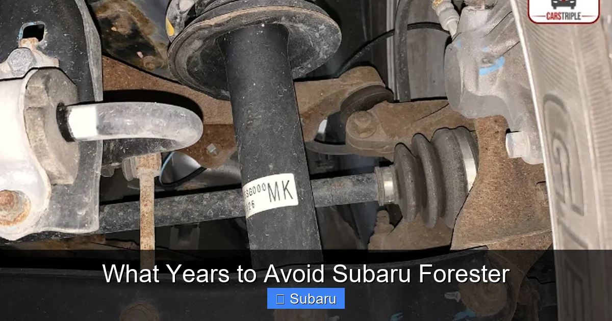 What Years to Avoid Subaru Forester
