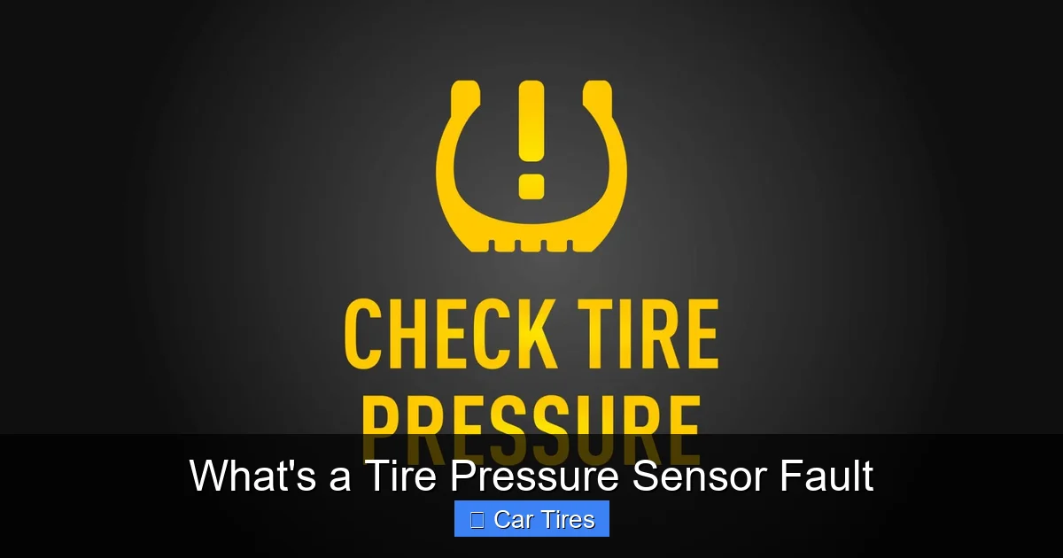 What's a Tire Pressure Sensor Fault