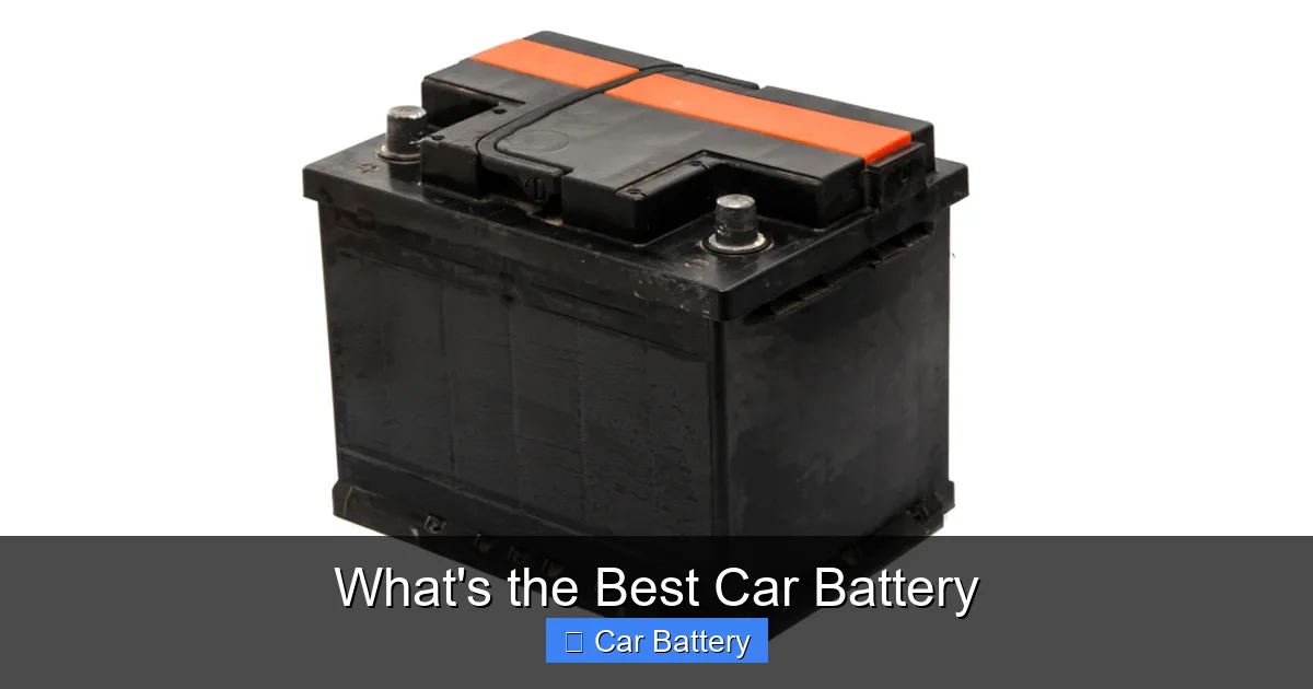 What's the Best Car Battery