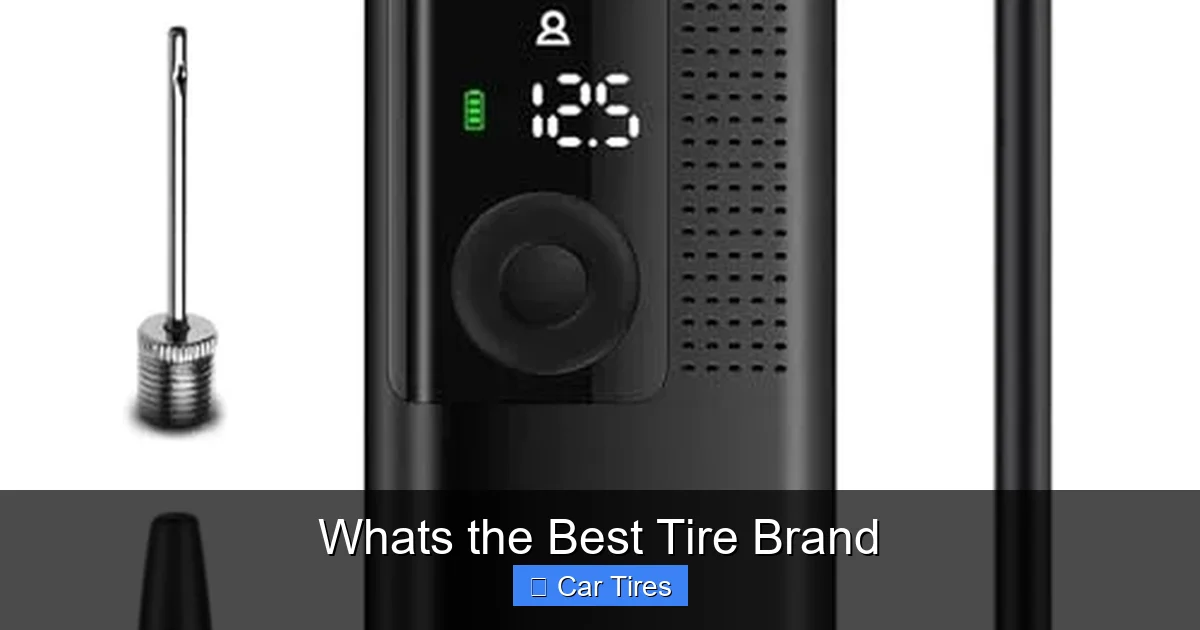 Whats the Best Tire Brand