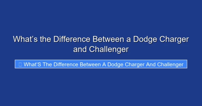 What’s the Difference Between a Dodge Charger and Challenger