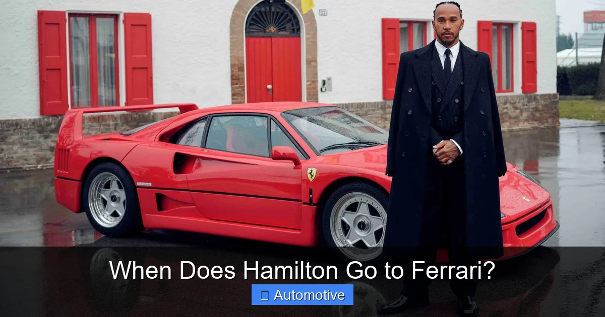 When Does Hamilton Go to Ferrari?