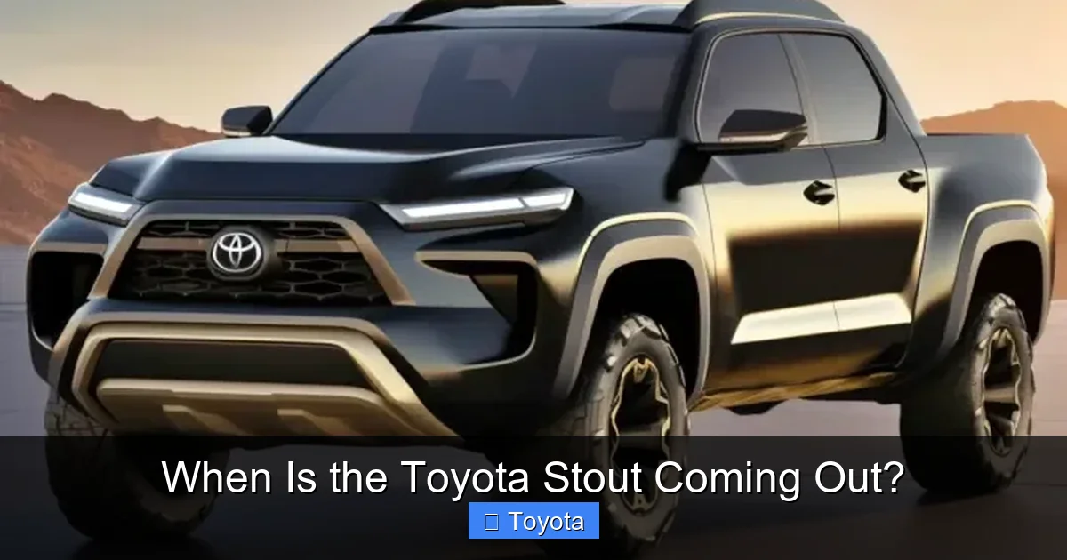 When Is the Toyota Stout Coming Out?