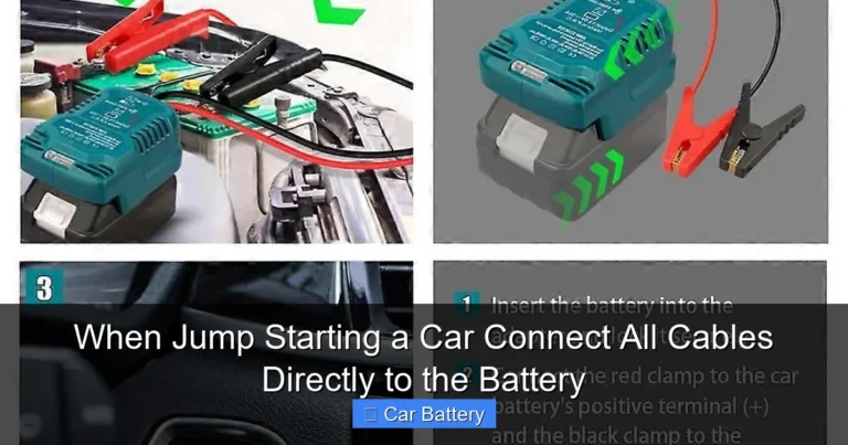 When Jump Starting a Car Connect All Cables Directly to the Battery