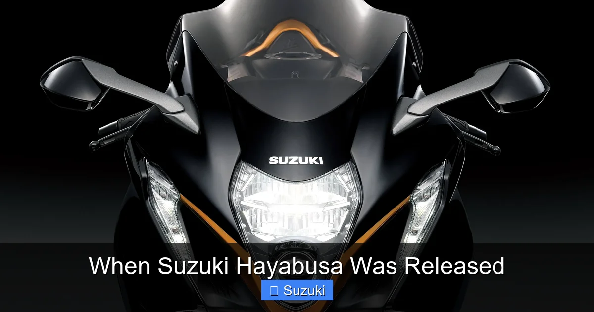 When Suzuki Hayabusa Was Released