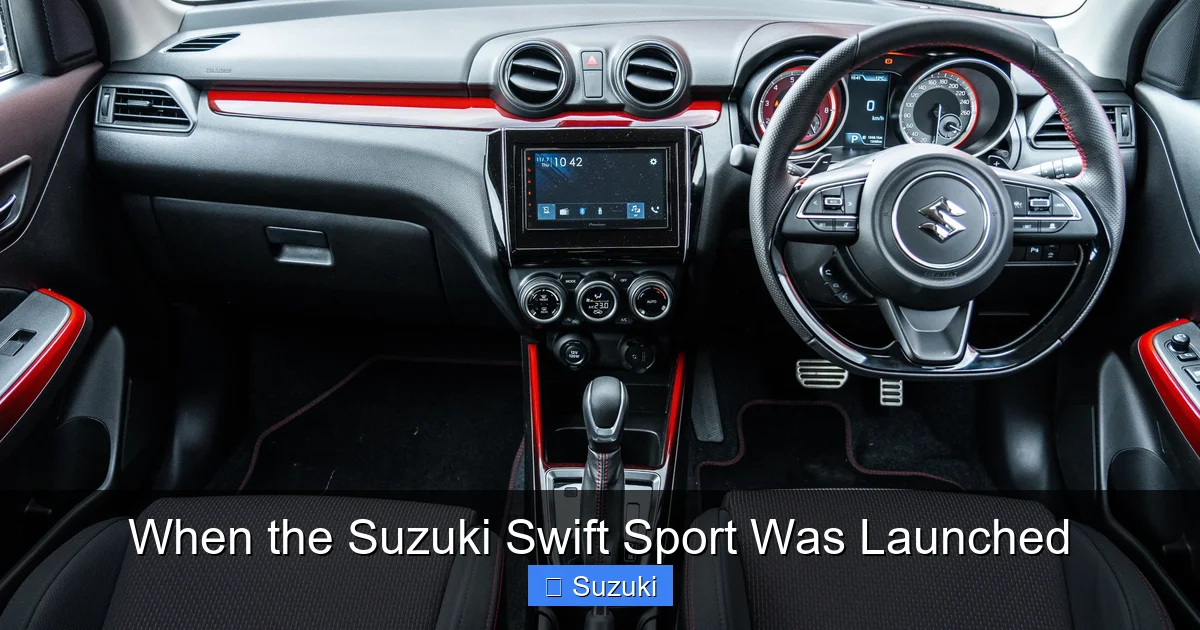 When the Suzuki Swift Sport Was Launched