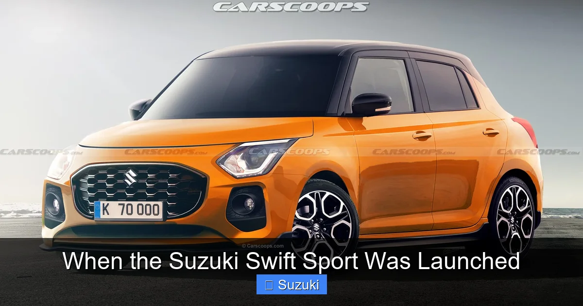 When the Suzuki Swift Sport Was Launched
