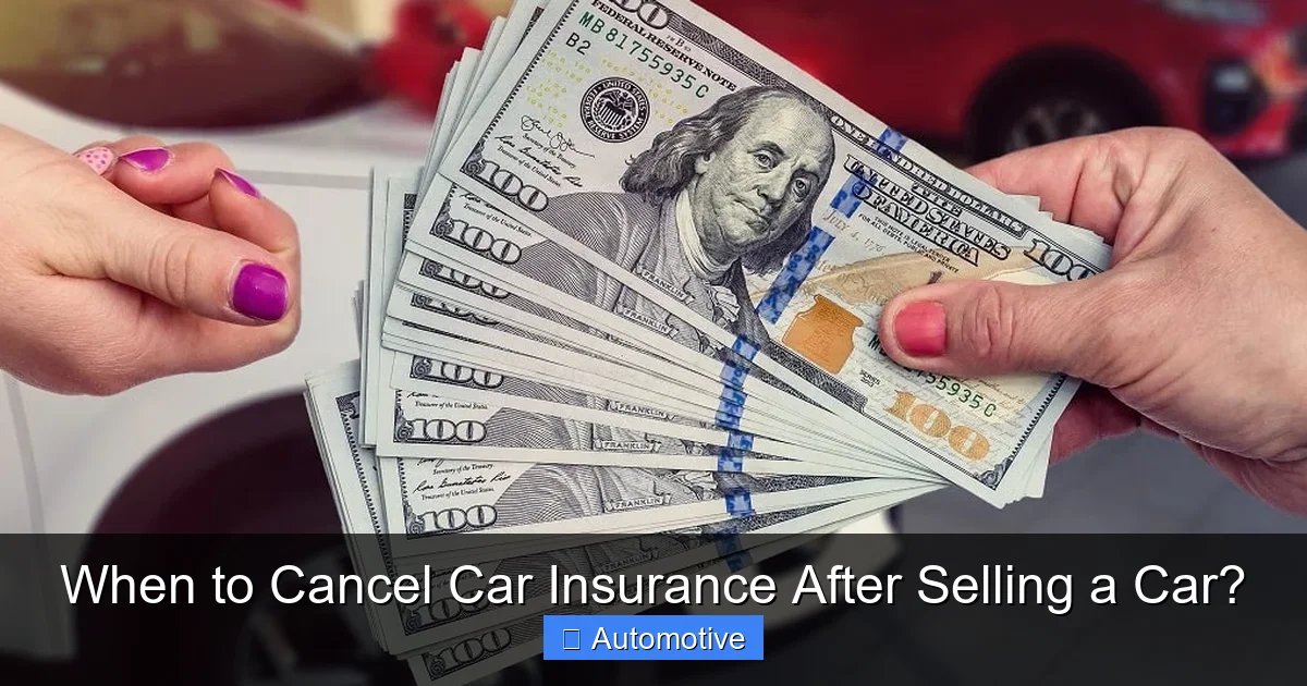 When to Cancel Car Insurance After Selling a Car?