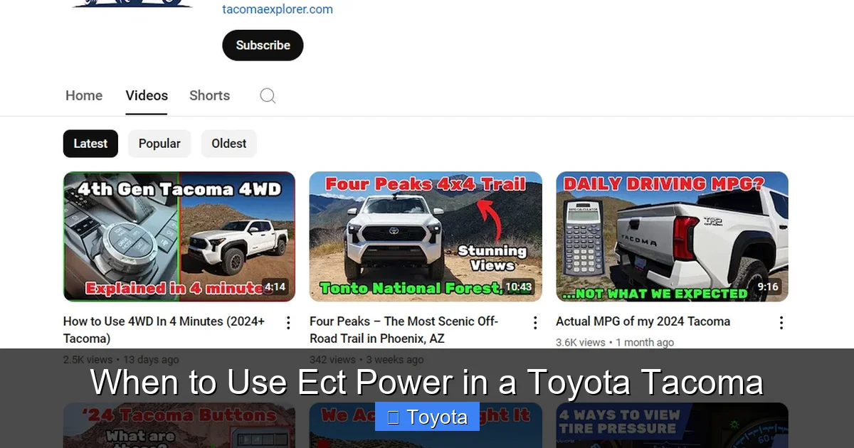 When to Use Ect Power in a Toyota Tacoma