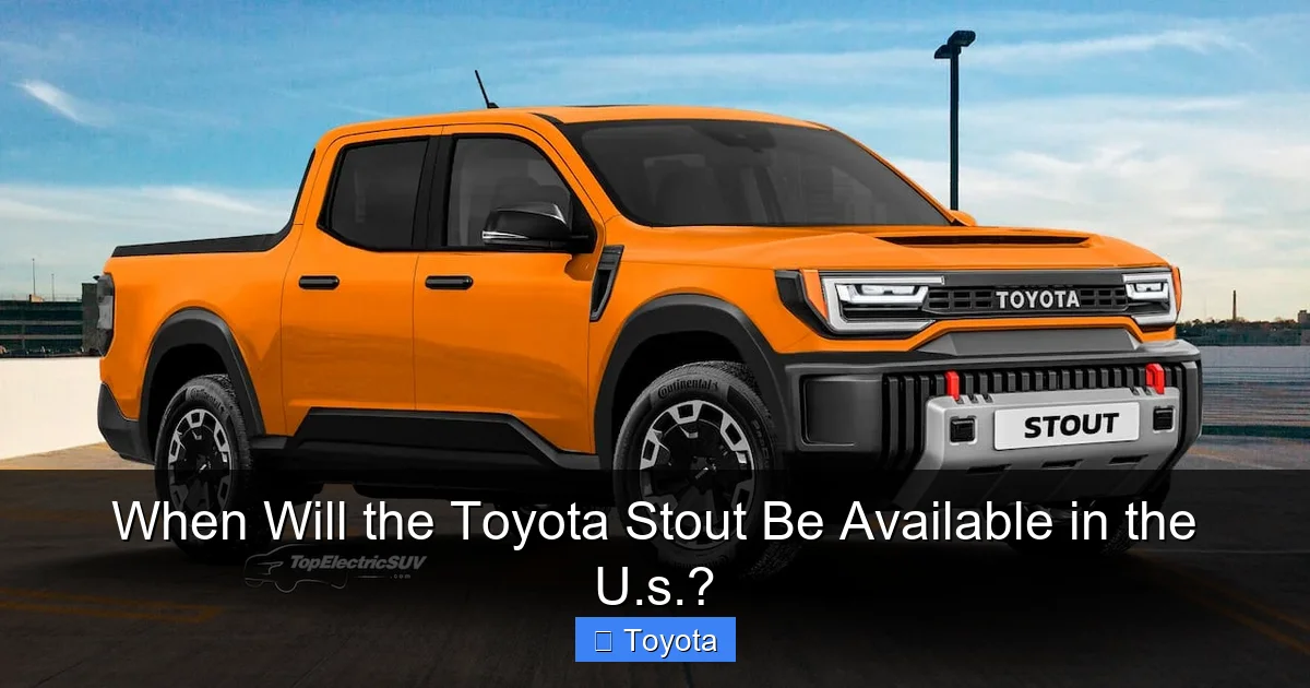 When Will the Toyota Stout Be Available in the U.s.?