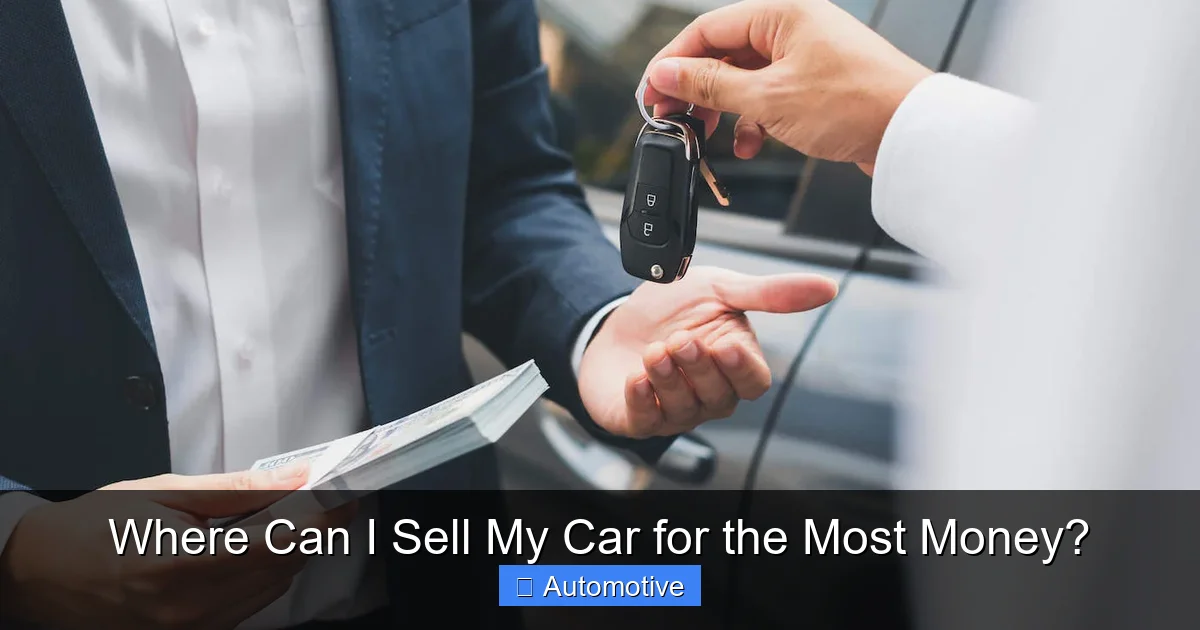 Where Can I Sell My Car for the Most Money?