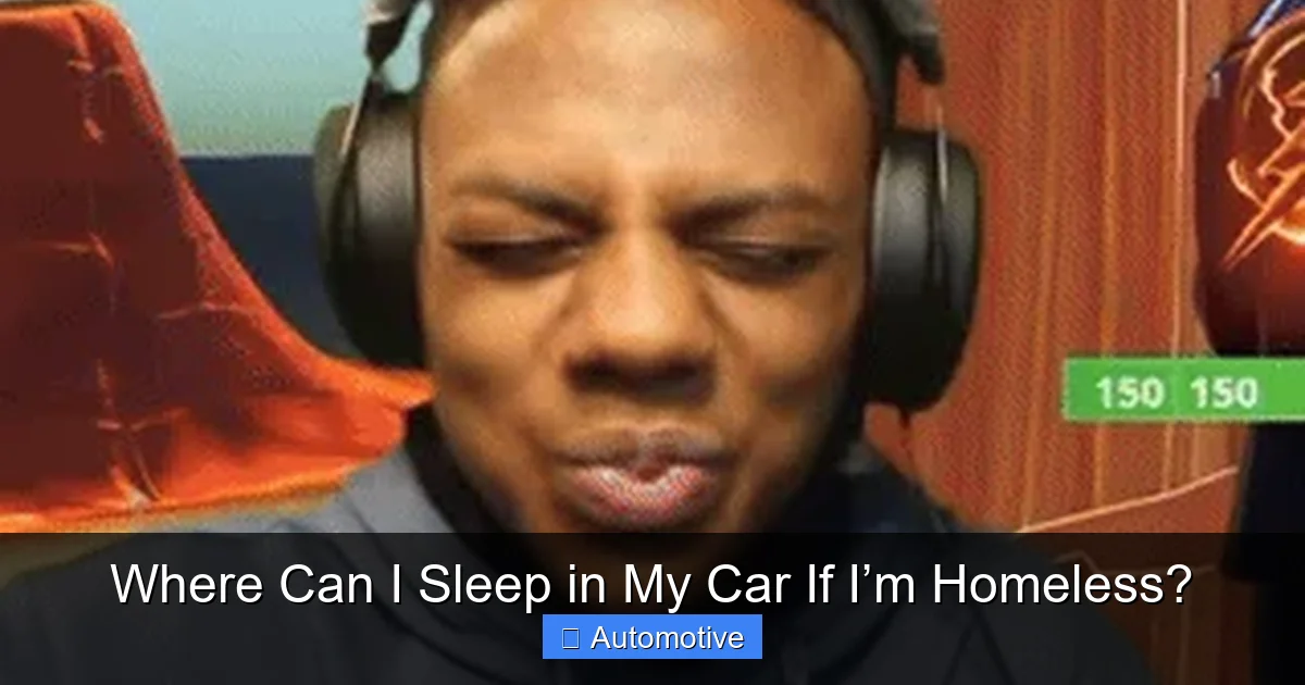 Where Can I Sleep in My Car If I’m Homeless?