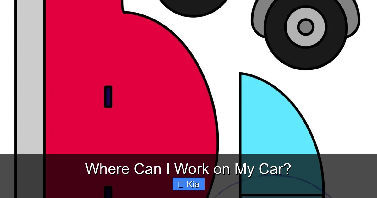 Where Can I Work on My Car?