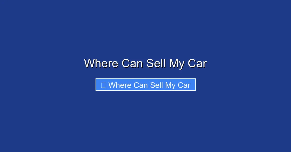 Where Can Sell My Car