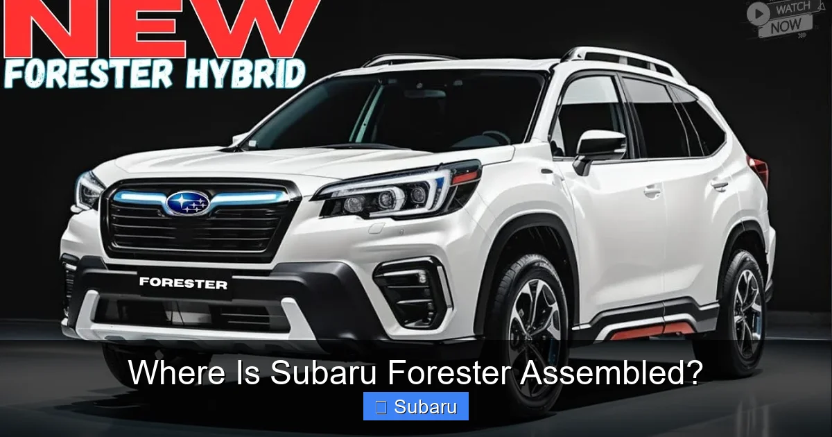 Where Is Subaru Forester Assembled?