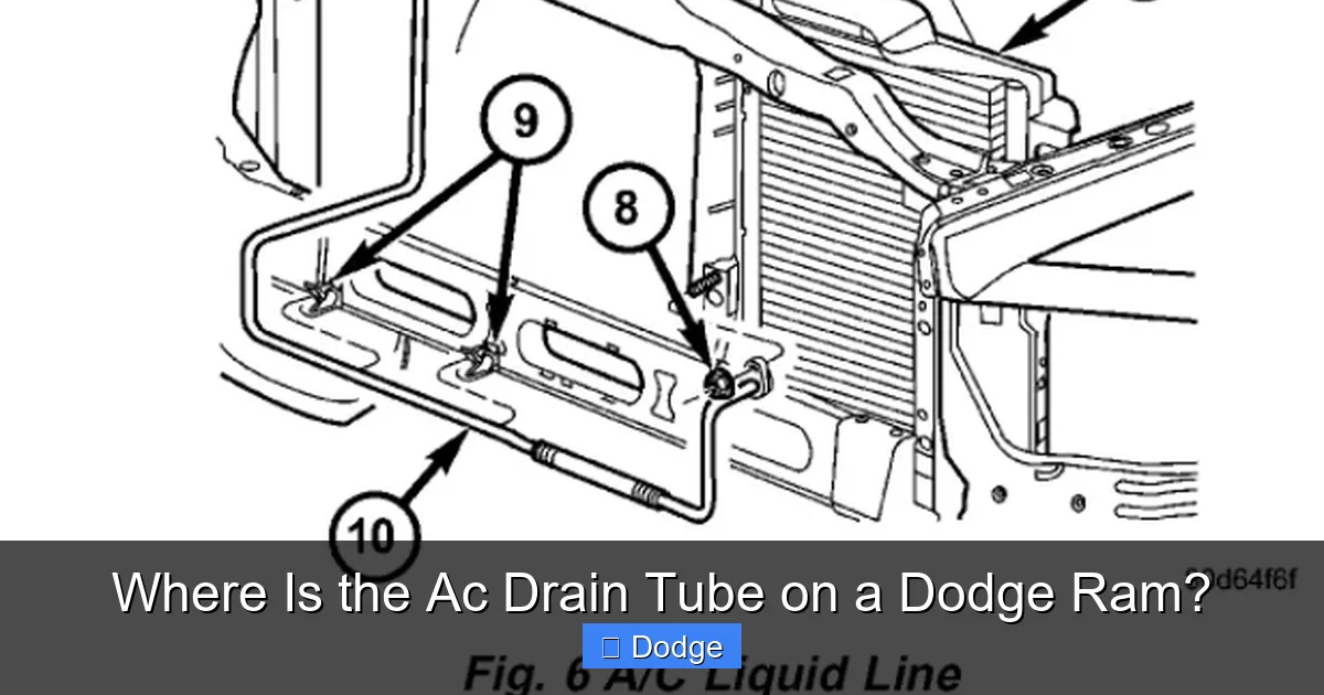 Where Is the Ac Drain Tube on a Dodge Ram?