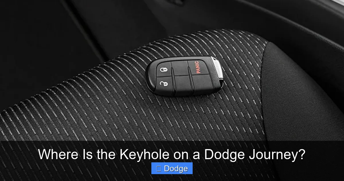 Where Is the Keyhole on a Dodge Journey?