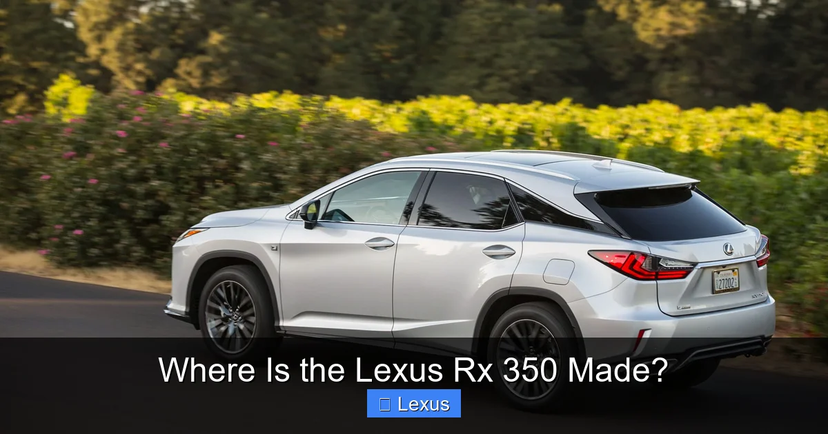 Where Is the Lexus Rx 350 Made?