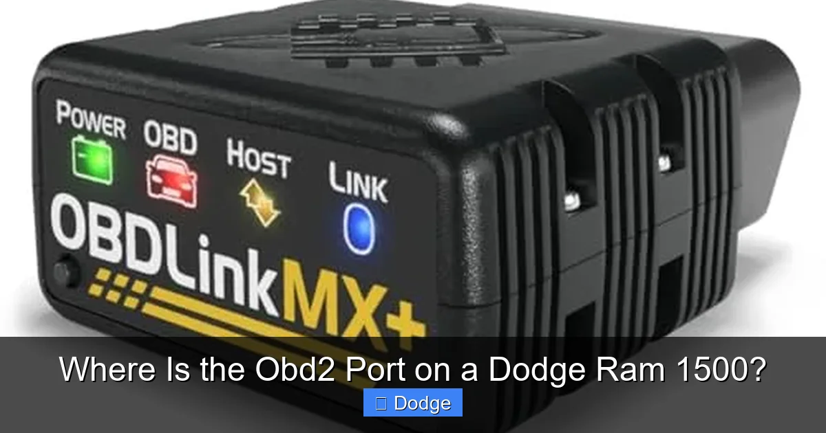 Where Is the Obd2 Port on a Dodge Ram 1500?