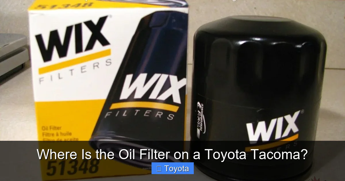 Where Is the Oil Filter on a Toyota Tacoma?