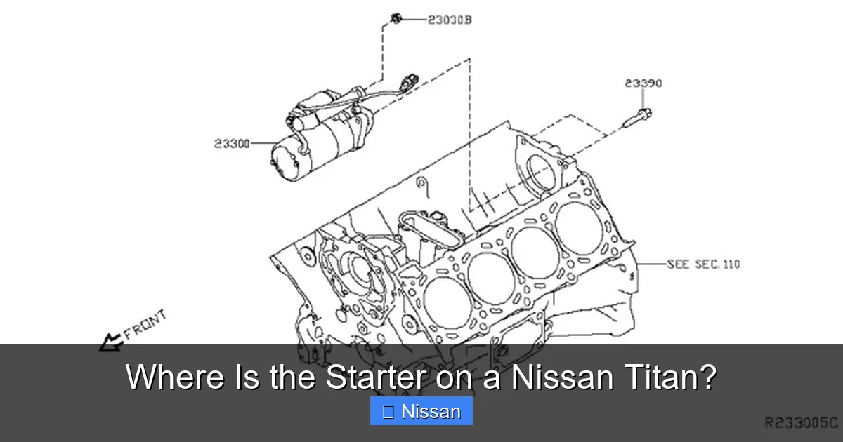 Where Is the Starter on a Nissan Titan?