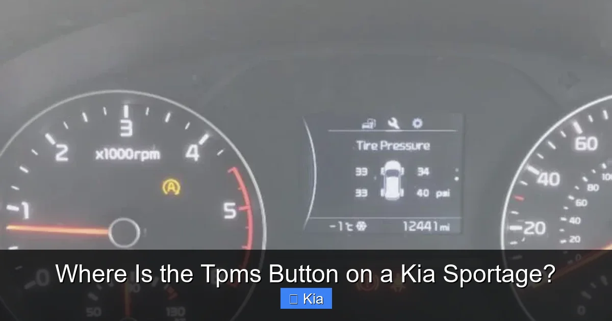 Where Is the Tpms Button on a Kia Sportage?