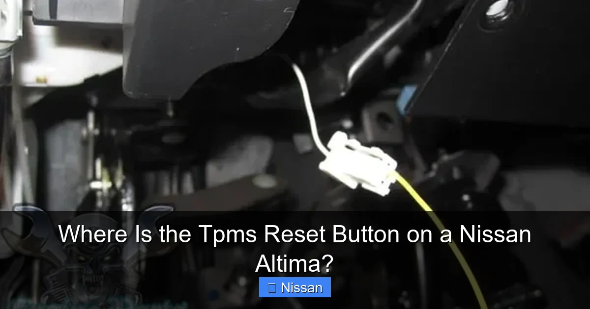 Where Is the Tpms Reset Button on a Nissan Altima?