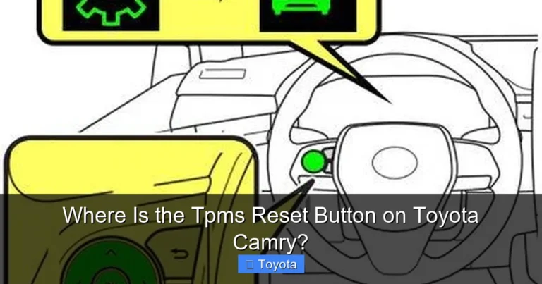 Where Is the Tpms Reset Button on Toyota Camry?
